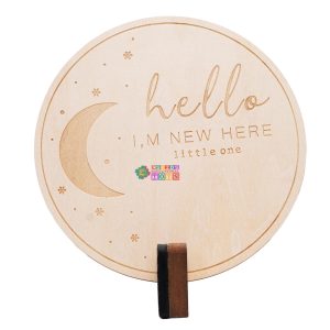 Wooden “Hello, I’m New Here” Baby Announcement Plaque